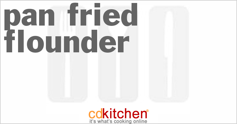 Pan-Fried Flounder - CDKitchen.com