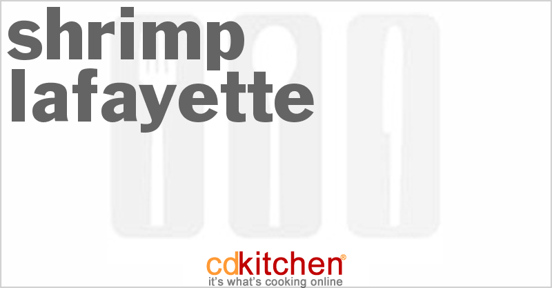 Shrimp Lafayette - CDKitchen.com