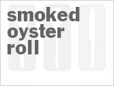 recipe for smoked oyster roll