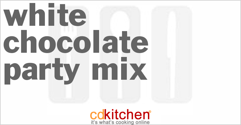 White Chocolate Party Mix - CDKitchen.com