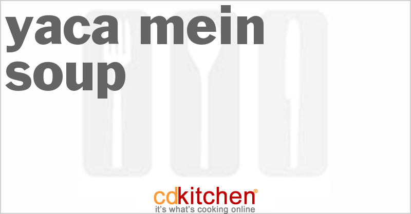 Yaca Mein Soup - CDKitchen.com