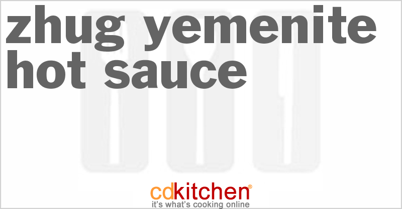 Zhug (Yemenite Hot Sauce) - CDKitchen.com