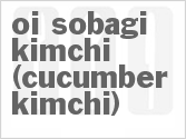 Oi Sobagi Kimchi (Cucumber Kimchi)