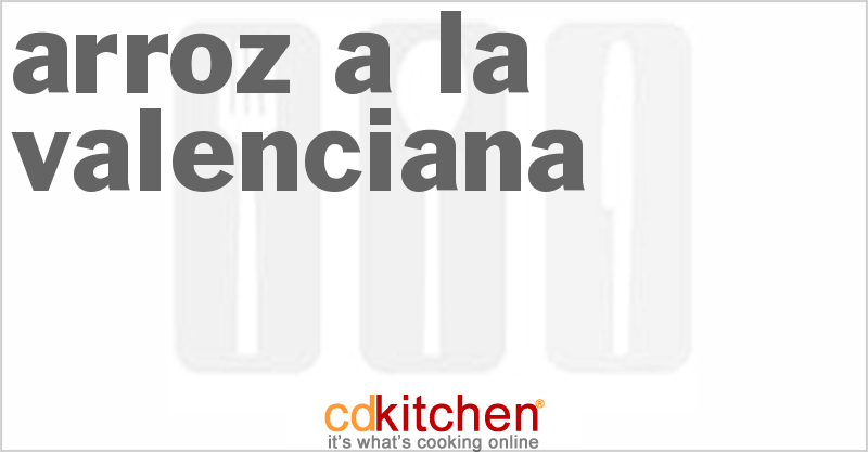 Arroz a la Valenciana - CDKitchen.com