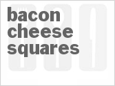 recipe for bacon cheese squares