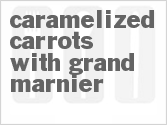 recipe for caramelized carrots with grand marnier