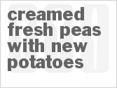 recipe for creamed fresh peas with new potatoes