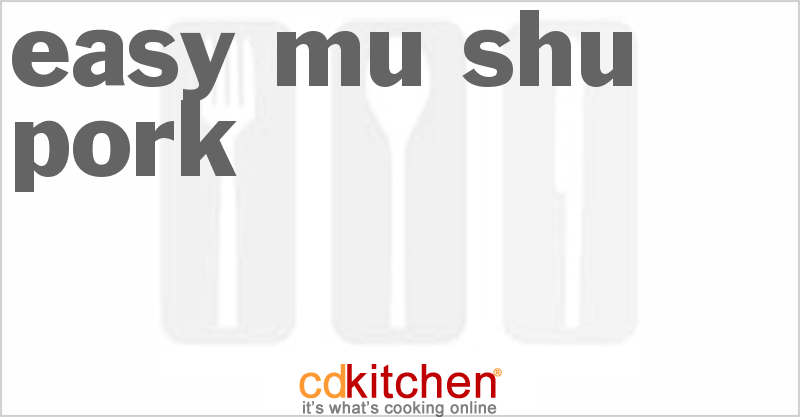 Easy Mu Shu Pork - CDKitchen.com