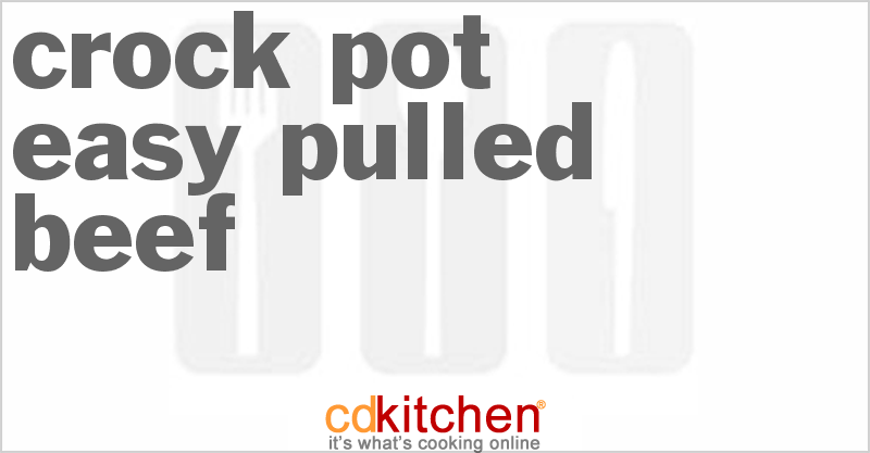 Easy Pulled Beef - CDKitchen.com