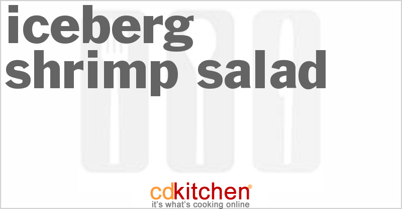 Iceberg Shrimp Salad - CDKitchen.com
