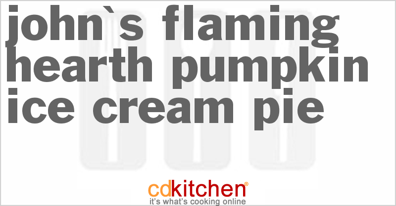 John's Flaming Hearth Pumpkin Ice Cream Pie - CDKitchen.com