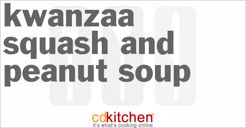 Kwanzaa Squash and Peanut Soup - CDKitchen.com