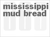 recipe for mississippi mud bread