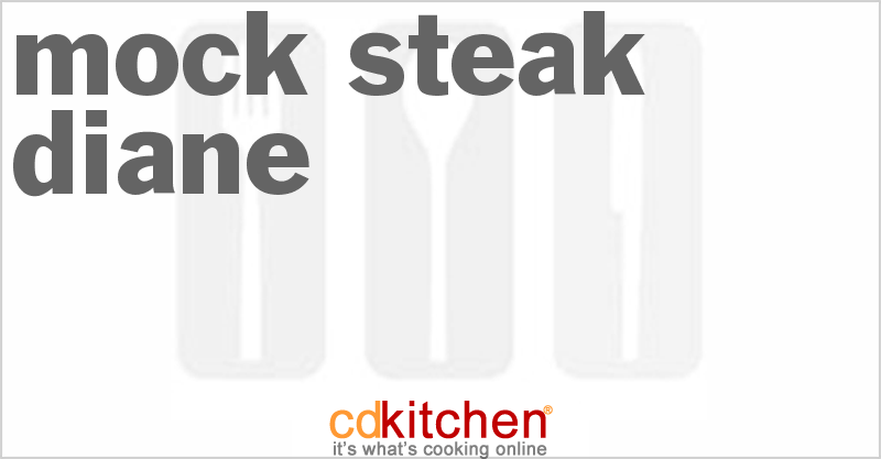 Mock Steak Diane - CDKitchen.com