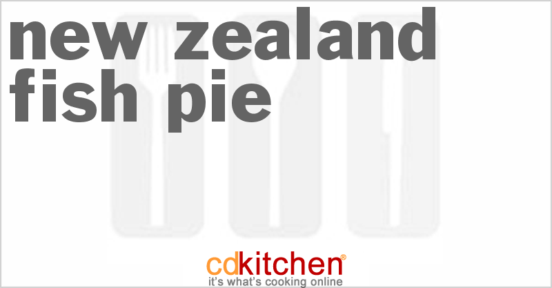 New Zealand Fish Pie - CDKitchen.com