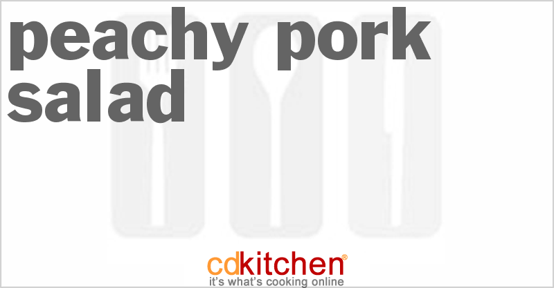Peachy Pork Salad - CDKitchen.com