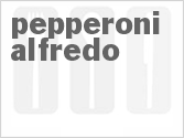 recipe for pepperoni alfredo