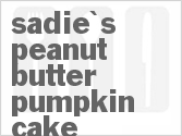 recipe for sadie's peanut butter pumpkin cake