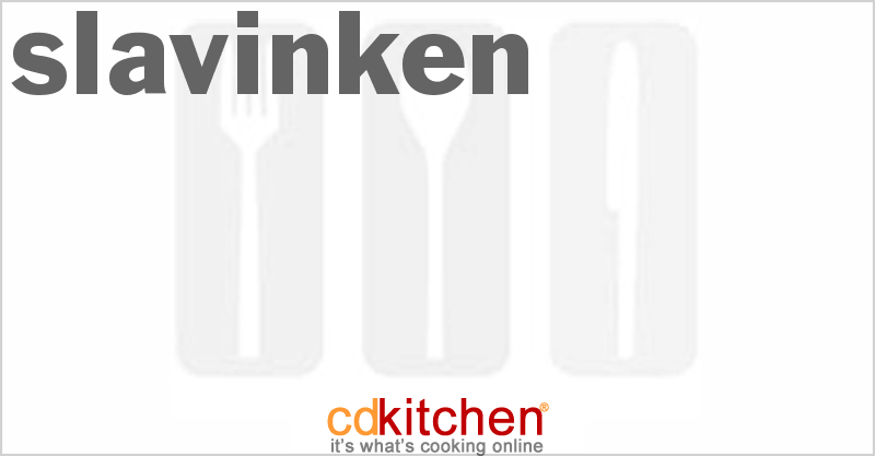 Slavinken - CDKitchen.com