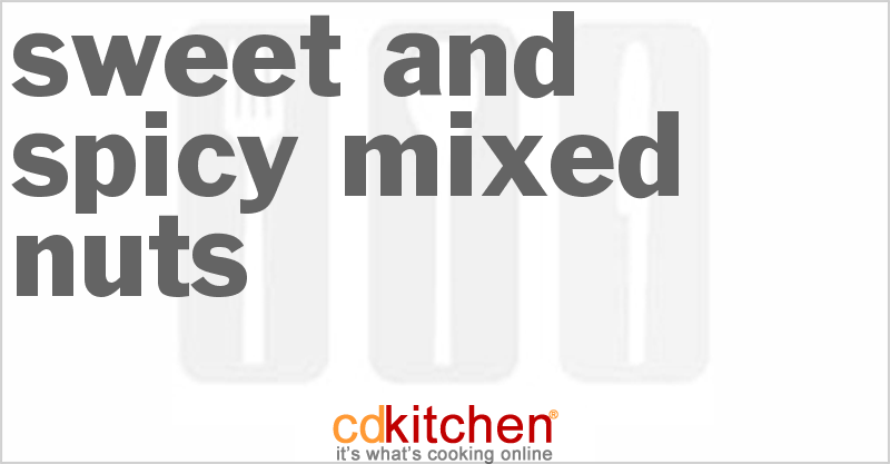 Sweet And Spicy Mixed Nuts - CDKitchen.com