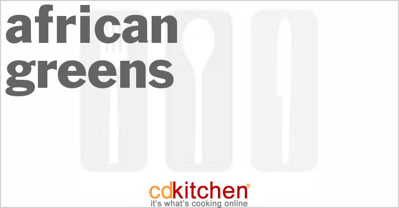 African Greens - CDKitchen.com
