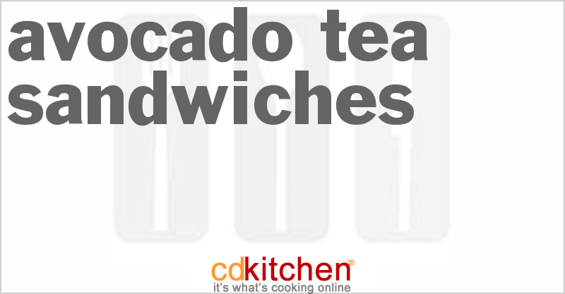 Avocado Tea Sandwiches - CDKitchen.com