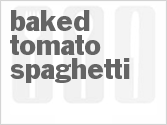 recipe for baked tomato spaghetti
