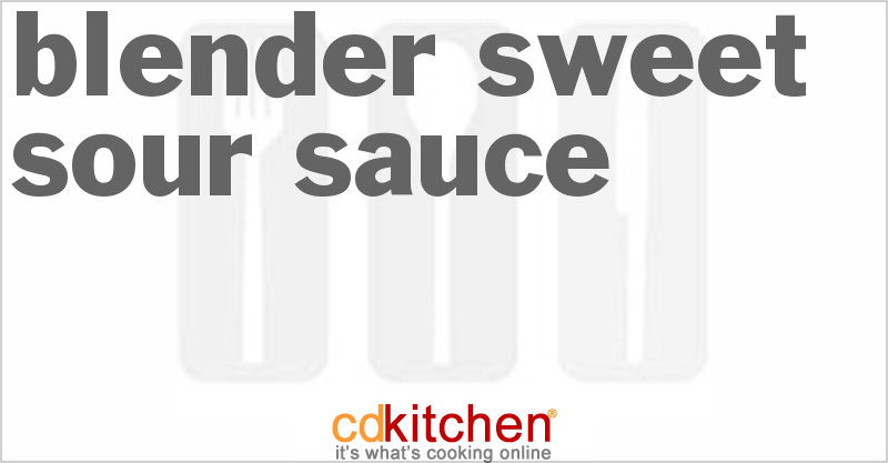 Blender Sweet-Sour Sauce - CDKitchen.com