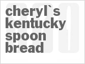 recipe for cheryl's kentucky spoon bread