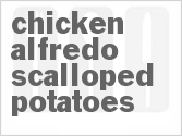 recipe for chicken alfredo scalloped potatoes