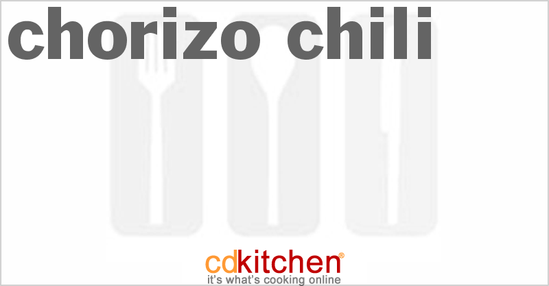 Chorizo Chili - CDKitchen.com