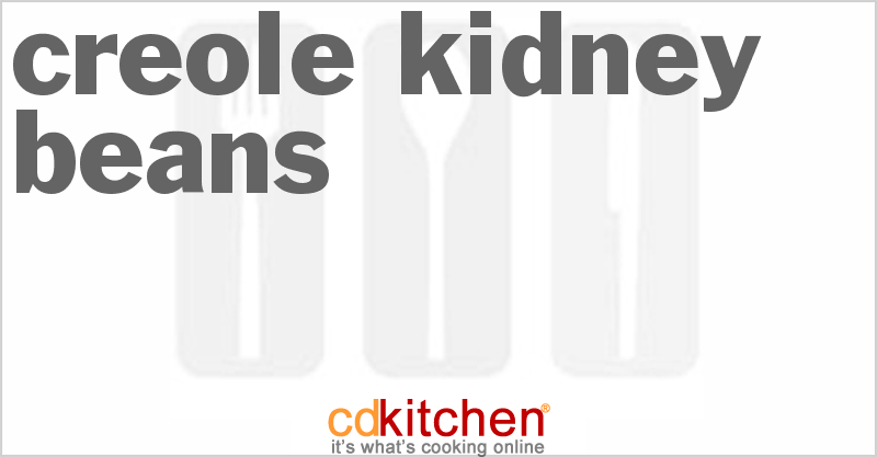 Creole Kidney Beans - CDKitchen.com
