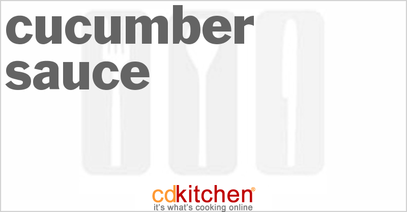 Cucumber Sauce - CDKitchen.com