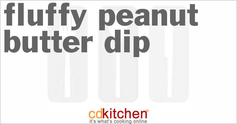 Fluffy Peanut Butter Dip - CDKitchen.com