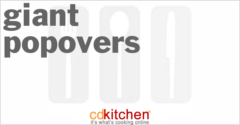 Giant Popovers - CDKitchen.com