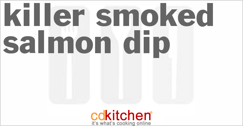Killer Smoked Salmon Dip - CDKitchen.com