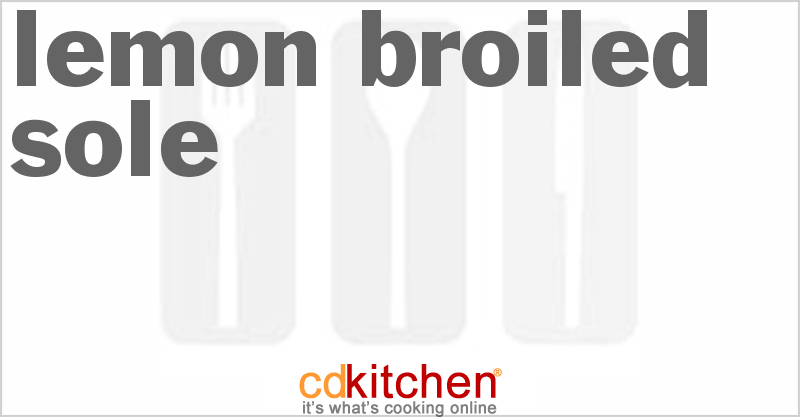Lemon Broiled Sole - CDKitchen.com
