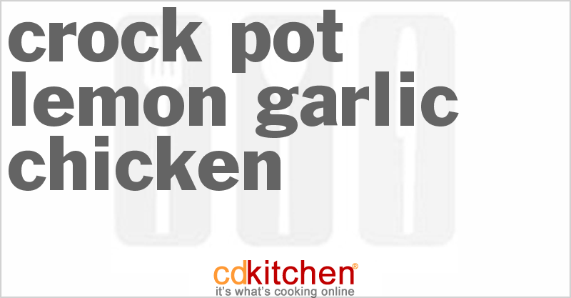 Lemon Garlic Chicken - CDKitchen.com
