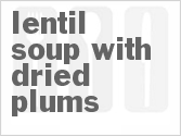 recipe for lentil soup with dried plums