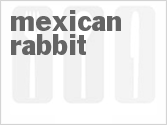 recipe for mexican rabbit