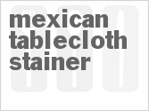 recipe for mexican tablecloth stainer