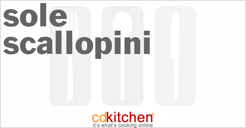 Sole Scallopini - CDKitchen.com