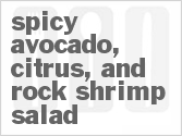 recipe for spicy avocado, citrus, and rock shrimp salad