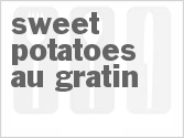 recipe for sweet potatoes au gratin