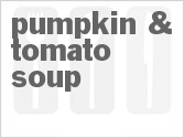 Pumpkin & Tomato Soup