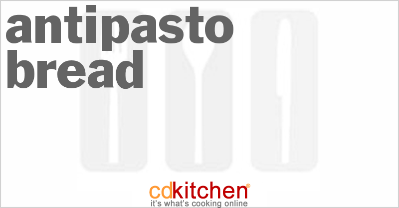 Antipasto Bread - CDKitchen.com