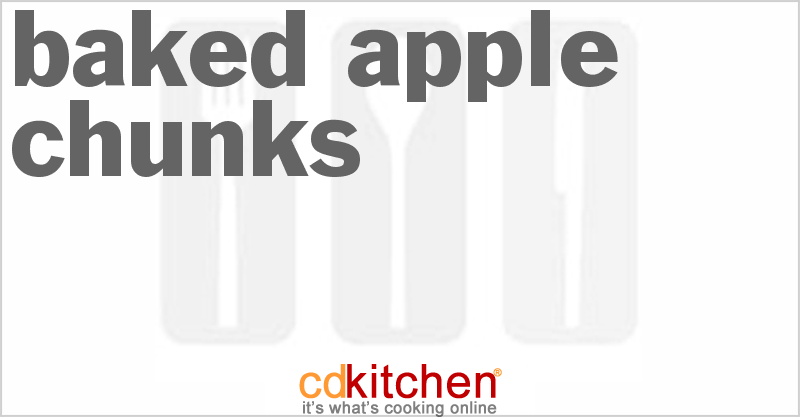 Baked Apple Chunks - CDKitchen.com