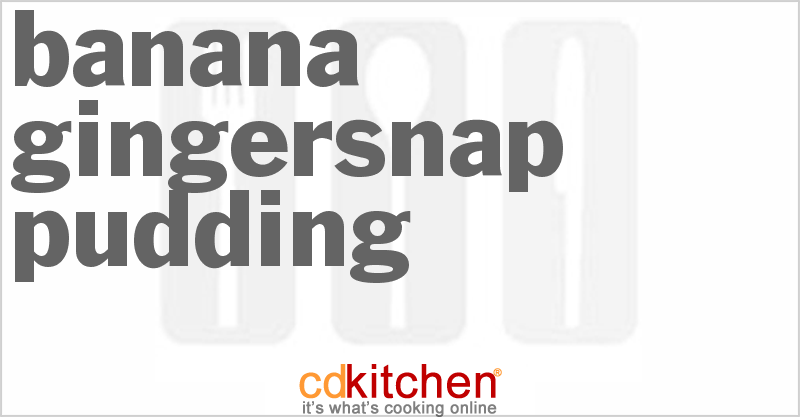 Banana Gingersnap Pudding - CDKitchen.com