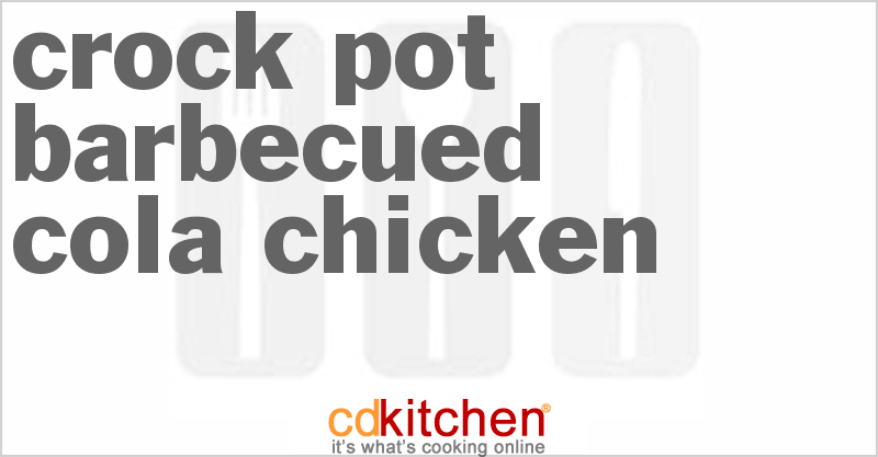 Barbecued Cola Chicken - CDKitchen.com