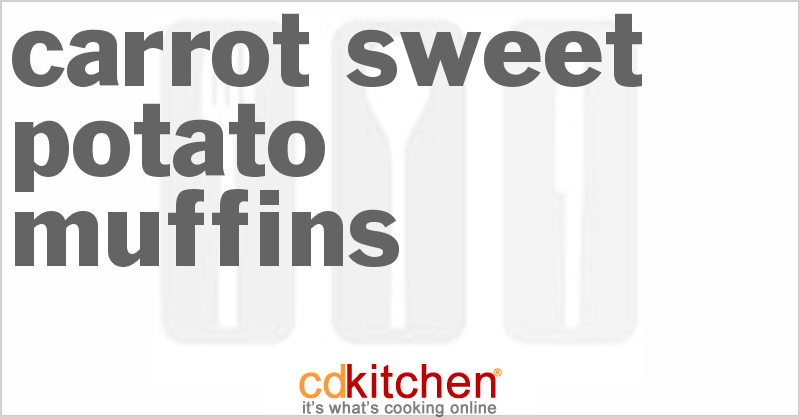 Carrot Sweet Potato Muffins - CDKitchen.com